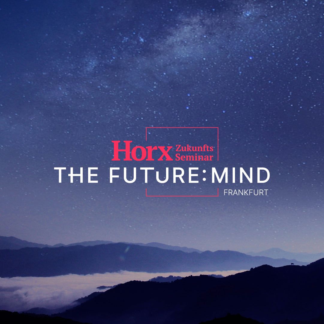 The Future:Mind – Das Horx-Zukunfts-Seminar Juni 2025