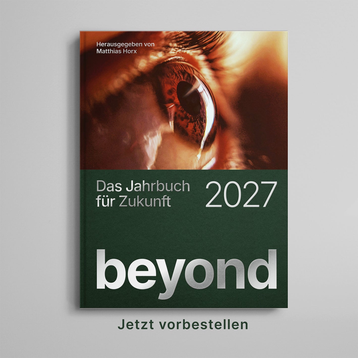 Beyond 2027 – Das Jahrbuch für Zukunft