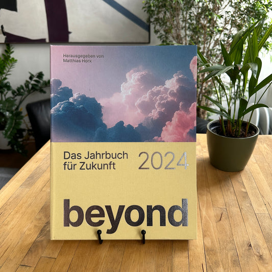Beyond 2024 – Das Jahrbuch für Zukunft