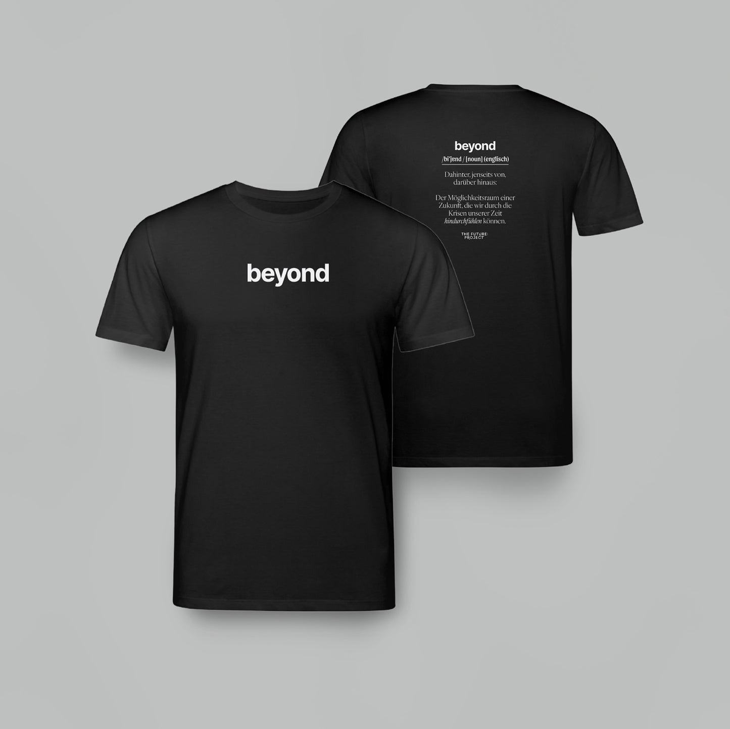 T-Shirt Beyond